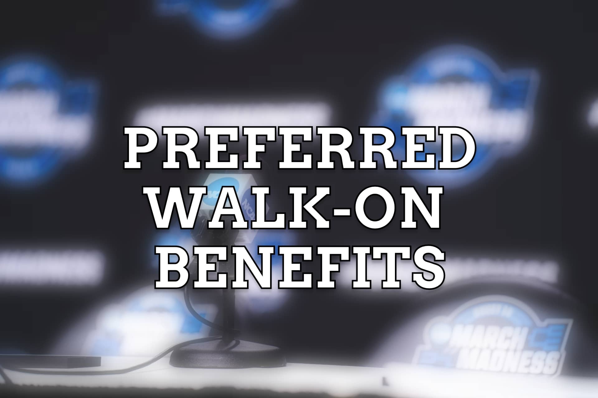 preferred walk on benefits
